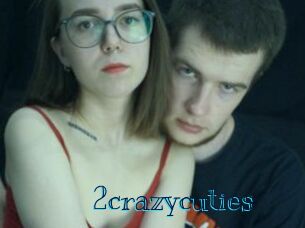 2crazycuties
