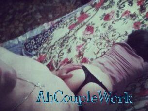 AhCoupleWork