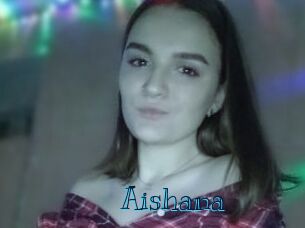Aishana