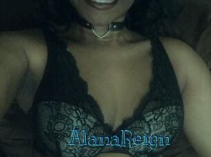 AlanaReign