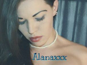 Alanaxxx