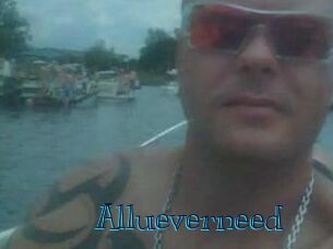 Allueverneed