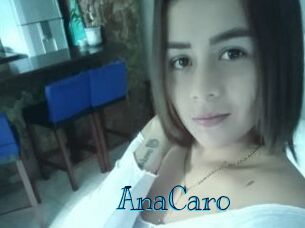 AnaCaro
