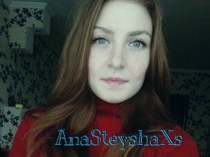 AnaSteyshaXs