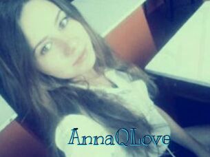 AnnaQLove