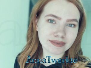 AnnaTwerkie