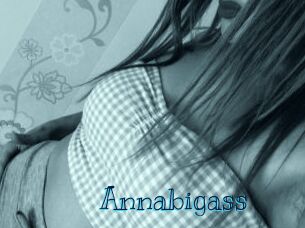 Annabigass