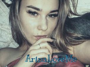 ArinaLoveMe