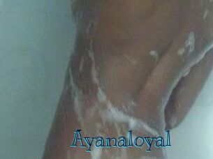 Ayanaloyal