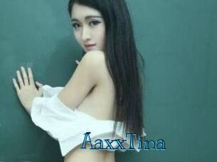 AaxxTina
