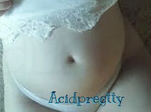 Acidpregtty