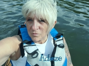 Adeze