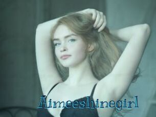 Aimeeshinegirl