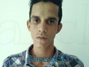 Alexsex300