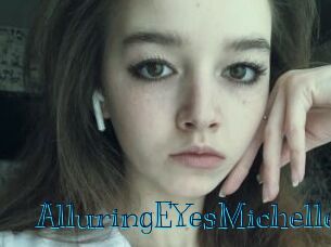 AlluringEYesMichelle