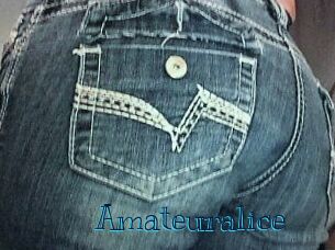 Amateuralice