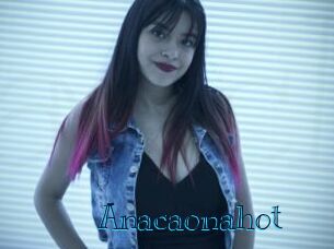 Anacaonahot