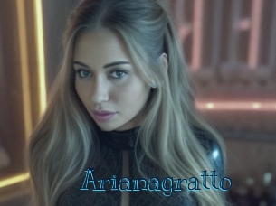 Arianagratto