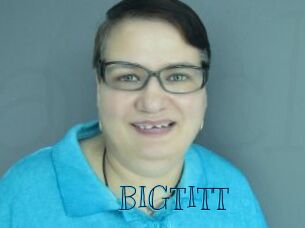 BIGTITT