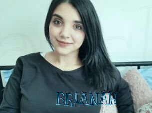 BRIANAH