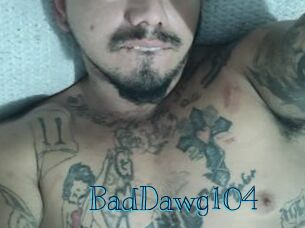 BadDawg104