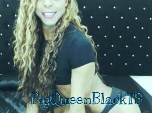 BigQueenBlackTS