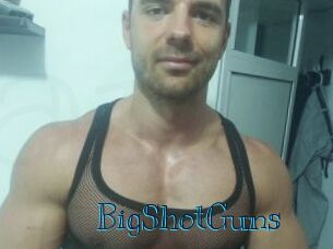 BigShotGuns