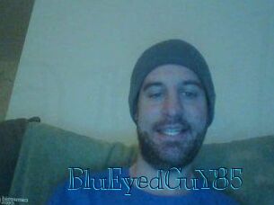 BluEyedGuY85