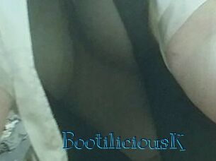 BootiliciousK