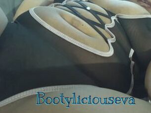 Bootyliciouseva