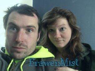 BrawenMist