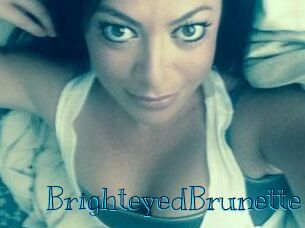 BrighteyedBrunette