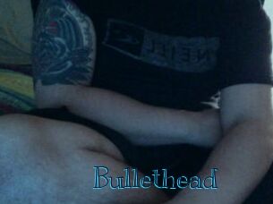 Bullethead