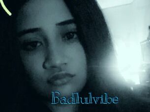 Badlulvibe