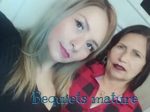 Bequiets_mature