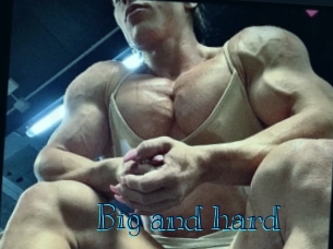Big_and_hard
