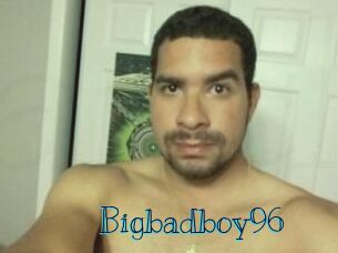 Bigbadboy96