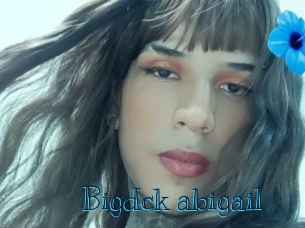 Bigdck_abigail