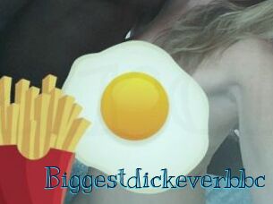 Biggestdickeverbbc