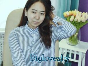 Bigloveshy