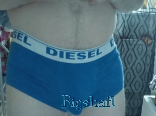 Bigshaft