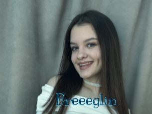 Breeeglin