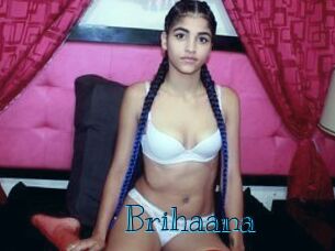 Brihaana