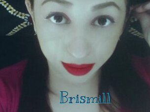 Brismill