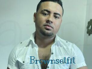 Brownsetfit
