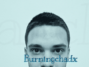 Burningchadx