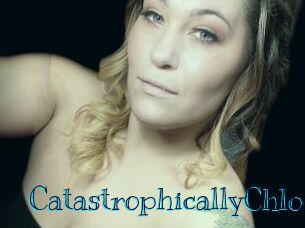 CatastrophicallyChloe
