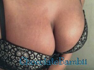 ChocolateBambii