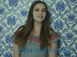 Cherishmoment