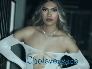 Choleversace